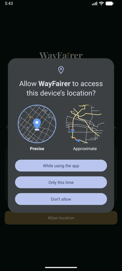 Android system dialog asking for location access with Precise and Approximate options and a "While using the app" button.